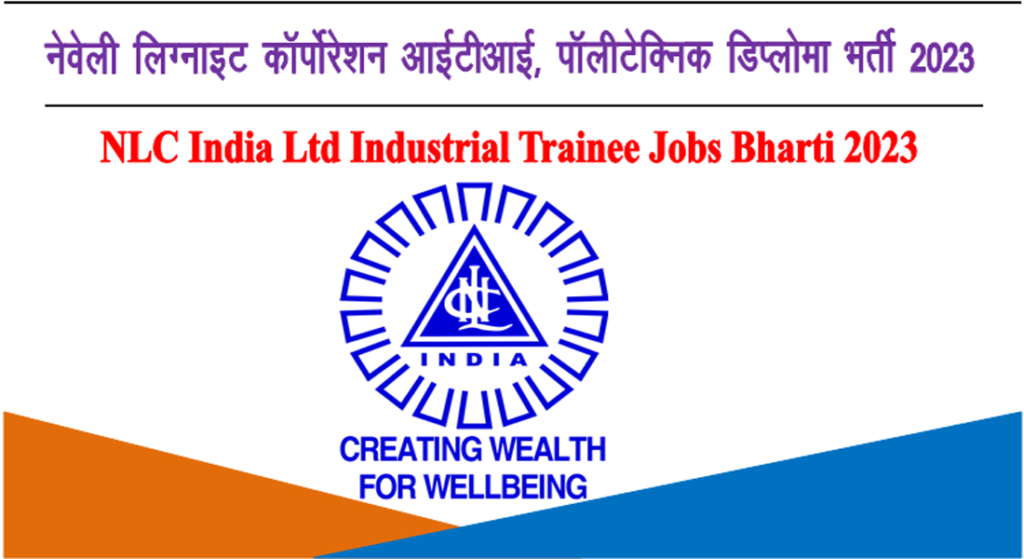 NLC India Ltd Industrial Trainee Jobs Bharti 2023